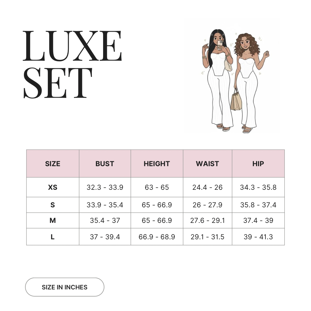 Size guide for Luxe Set